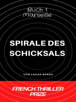 DIE SPIRALE DES SCHICKSALS - ebook